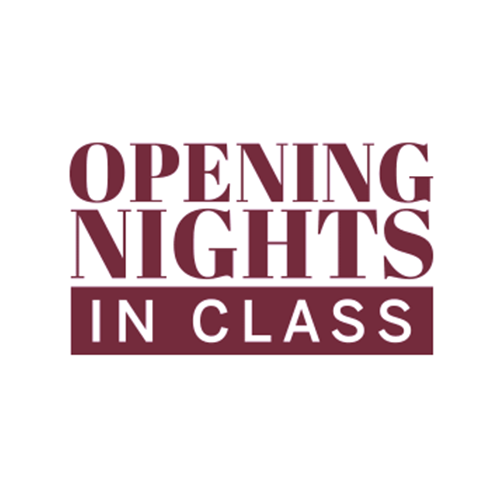 Opening Nights In Class
